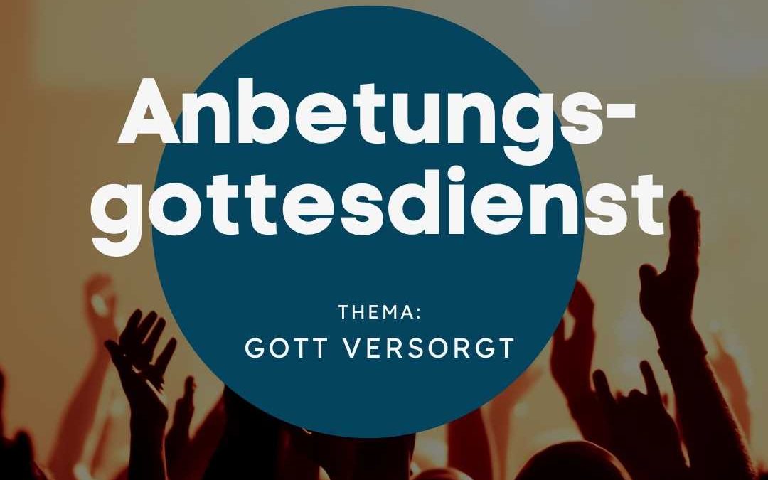 Anbetungsgottesdienst