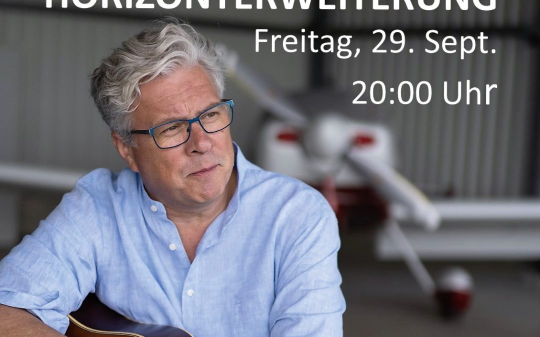 Konzert „Horizonterweiterung“ mit Christian Löer