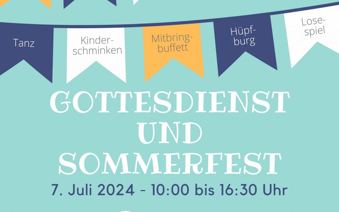 Gottesdienst und Sommerfest