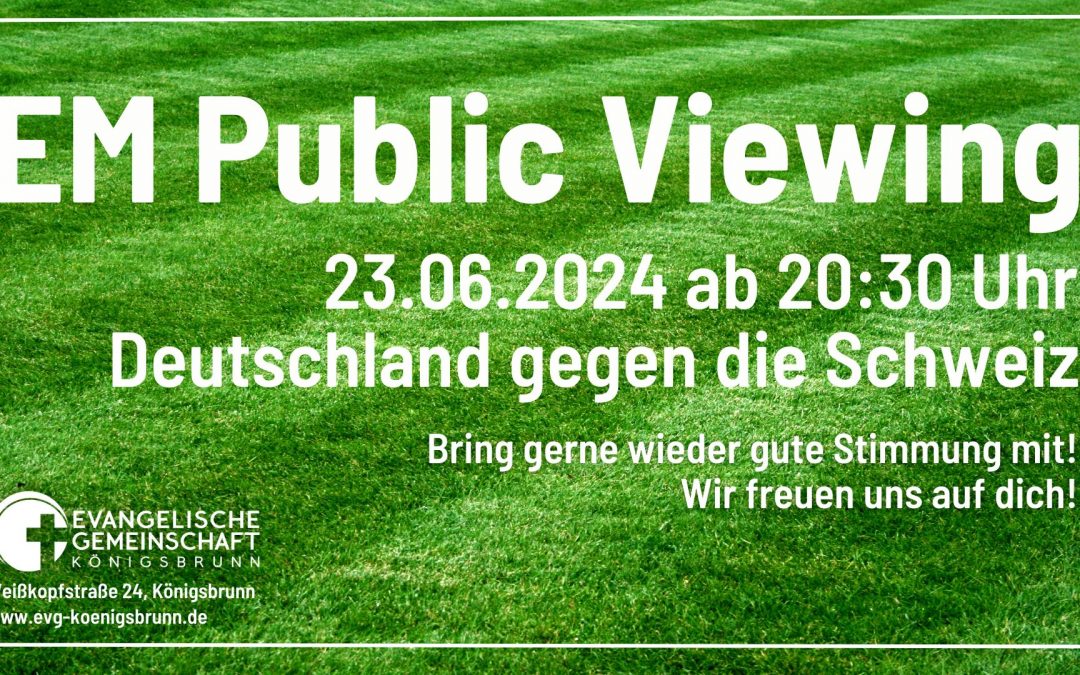EM Public Viewing