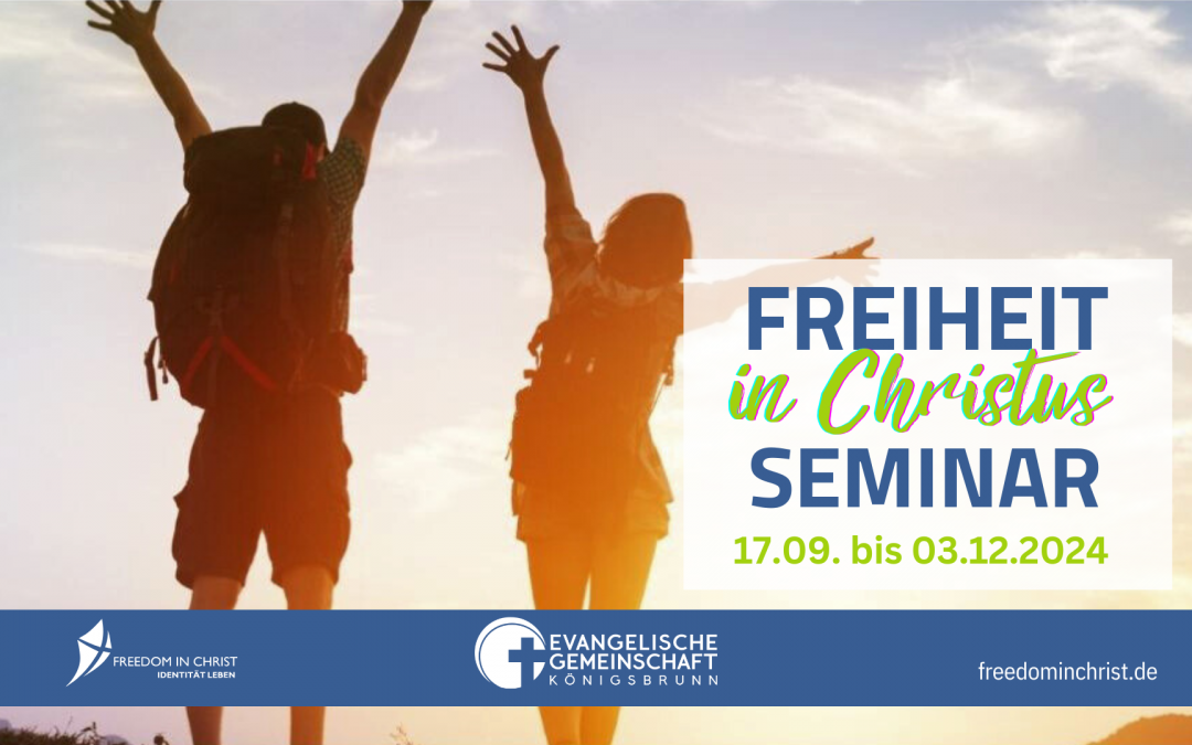 “Freiheit in Christus”-Seminar