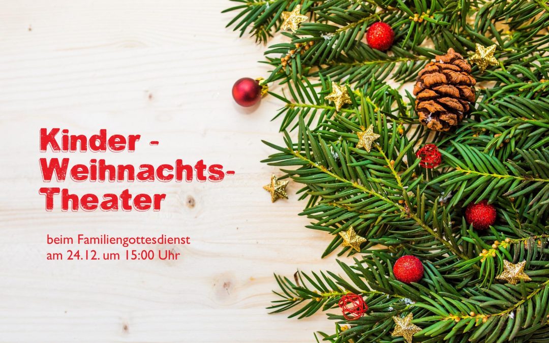 Anmeldung Kinder-Theater an Heilig Abend