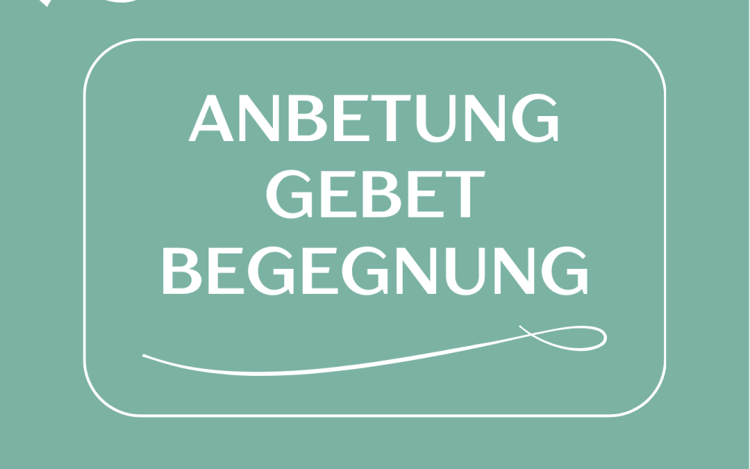 Anbetungsgottesdienst