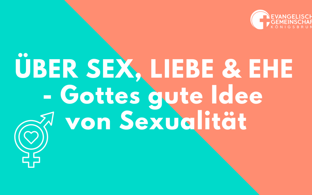 Themenreihe „Über Sex, Liebe & Ehe“