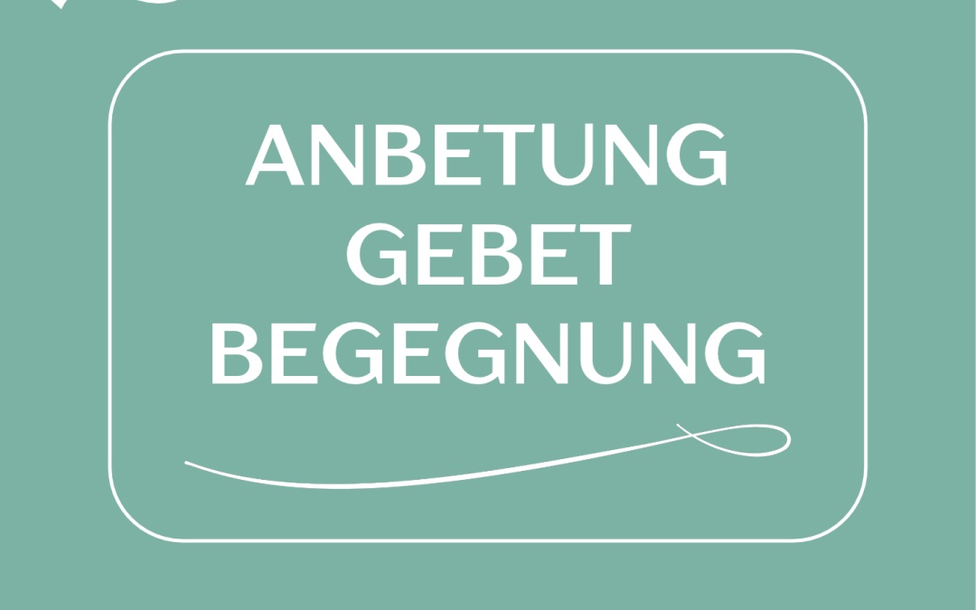 Anbetungsgottesdienst